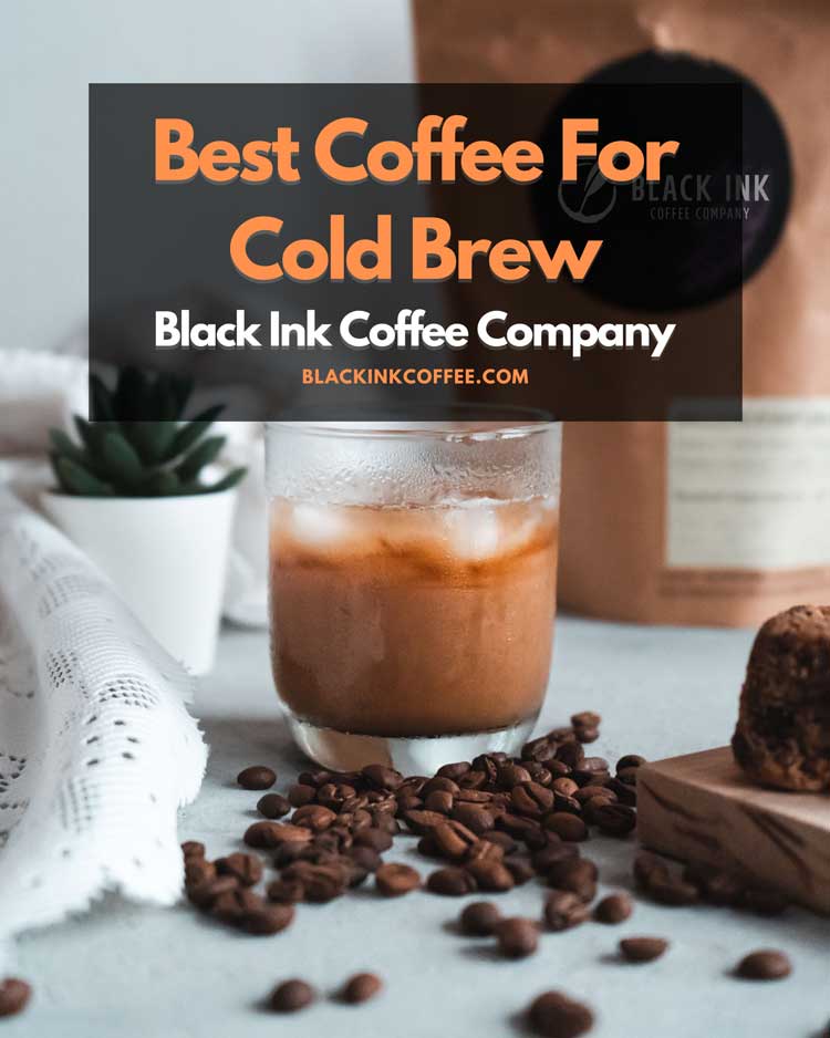 best coffee for cold brew
