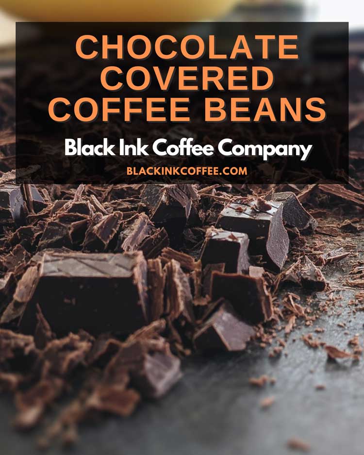 chocolate covered coffee beans
