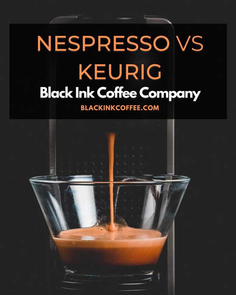 nespresso vs keurig